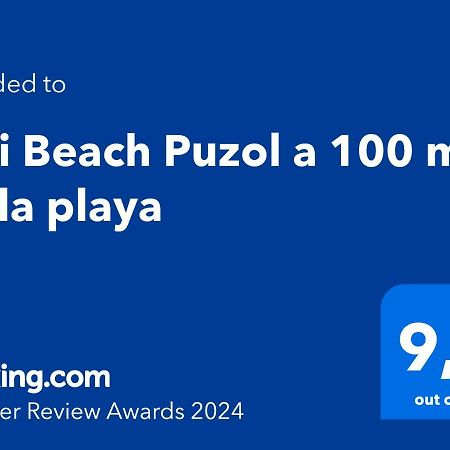 Bali Beach Puzol Relax Cerca De Valencia A 100 M De La Playa Con Ac Bagian luar foto